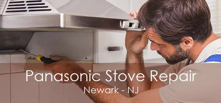 Panasonic Stove Repair Newark - NJ