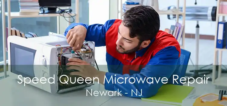 Speed Queen Microwave Repair Newark - NJ